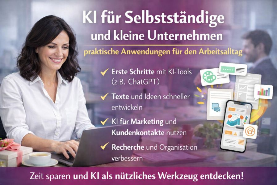 Kurs KI f&uuml;r Selbst&auml;ndige